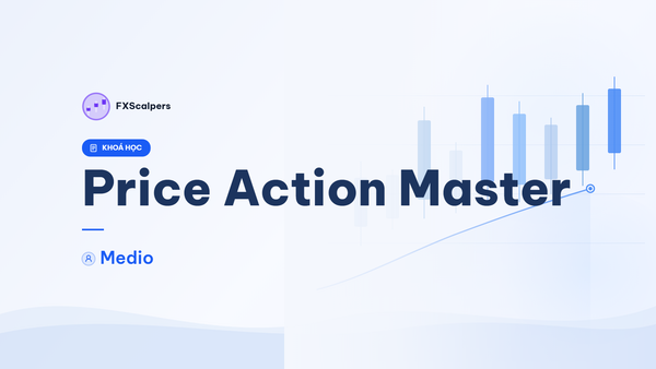 Khoá Học Price Action Master – Medio